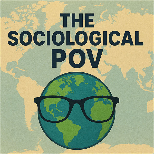The Sociological POV