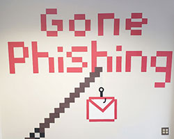 Gone Phishing: Information Security